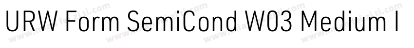 URW Form SemiCond W03 Medium It字体转换